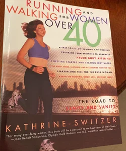 Running and Walking for Women Over 40
