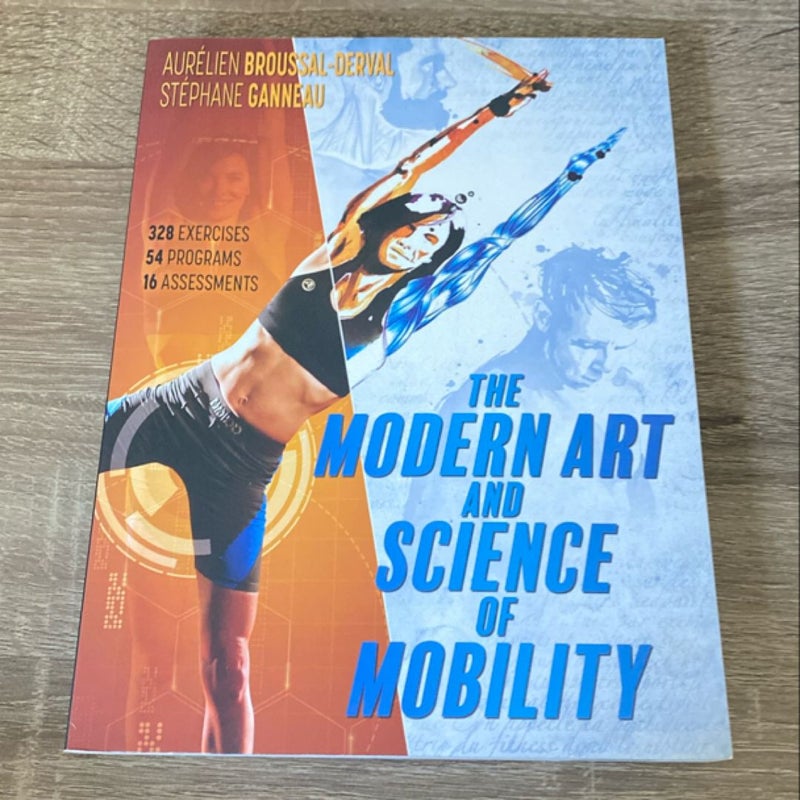 The Modern Art and Science of Mobility