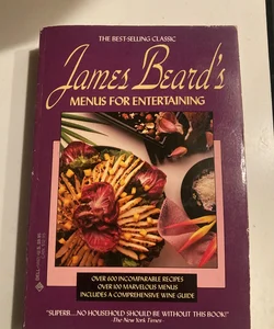 James Beard’s Menus for Entertaining