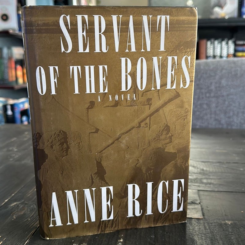 Servant of the Bones 1st edition