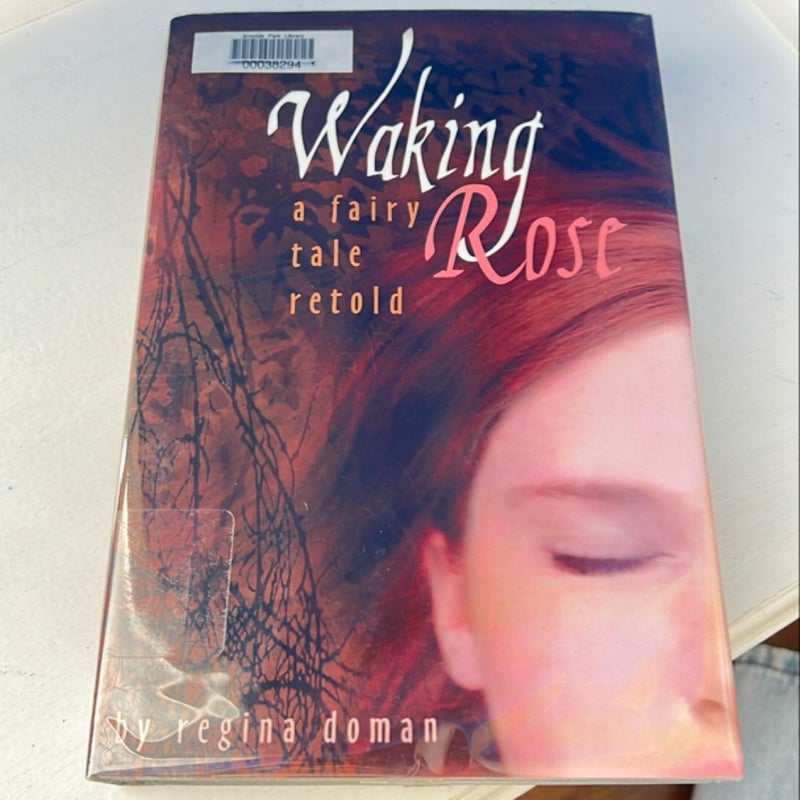 Waking Rose