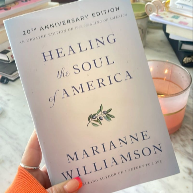 Healing the Soul of America - 20th Anniversary Edition