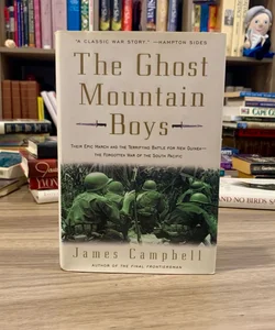 The Ghost Mountain Boys