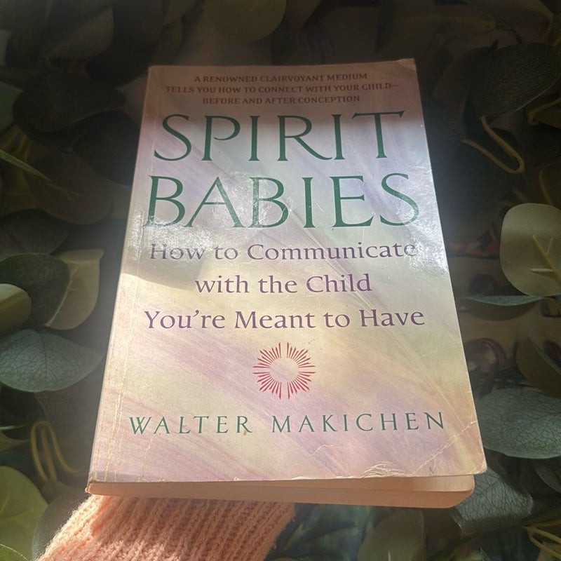 Spirit Babies