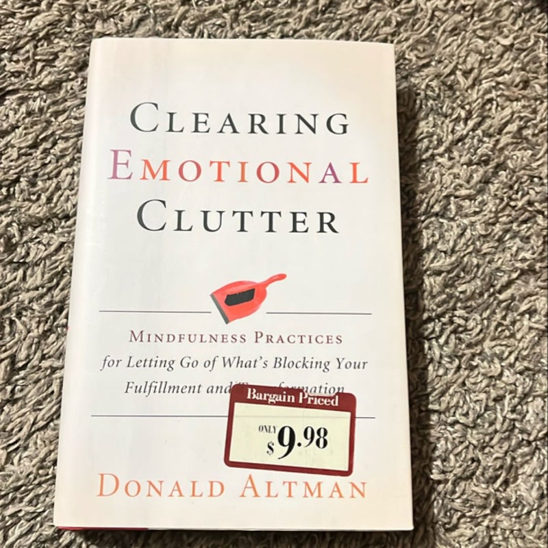 Clearing Emotional Clutter