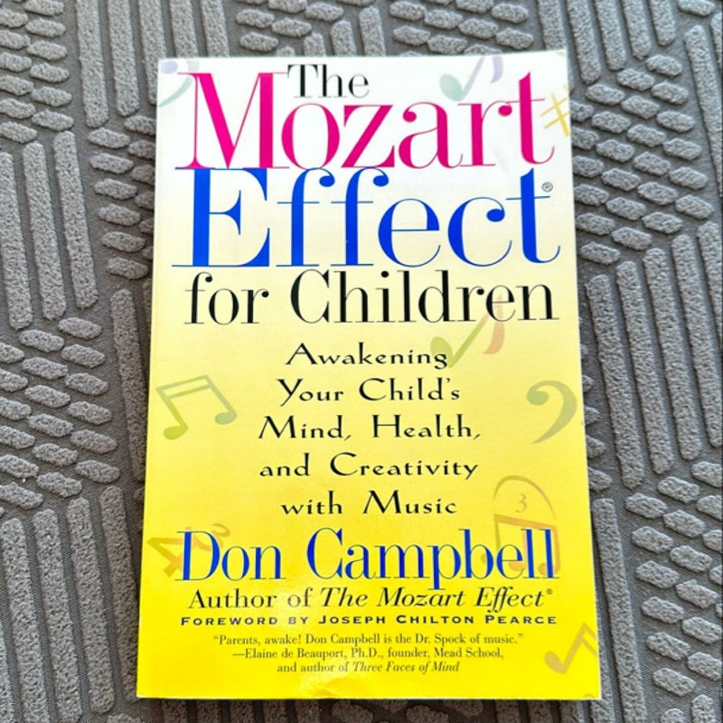 The Mozart Effect for Children