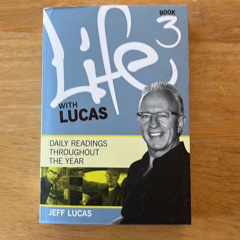 Life with Lucas - Book 3