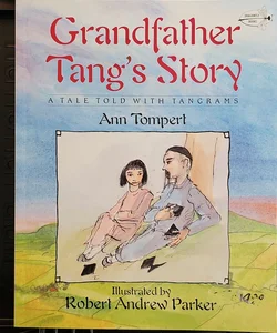 Grandfather Tang's Story*