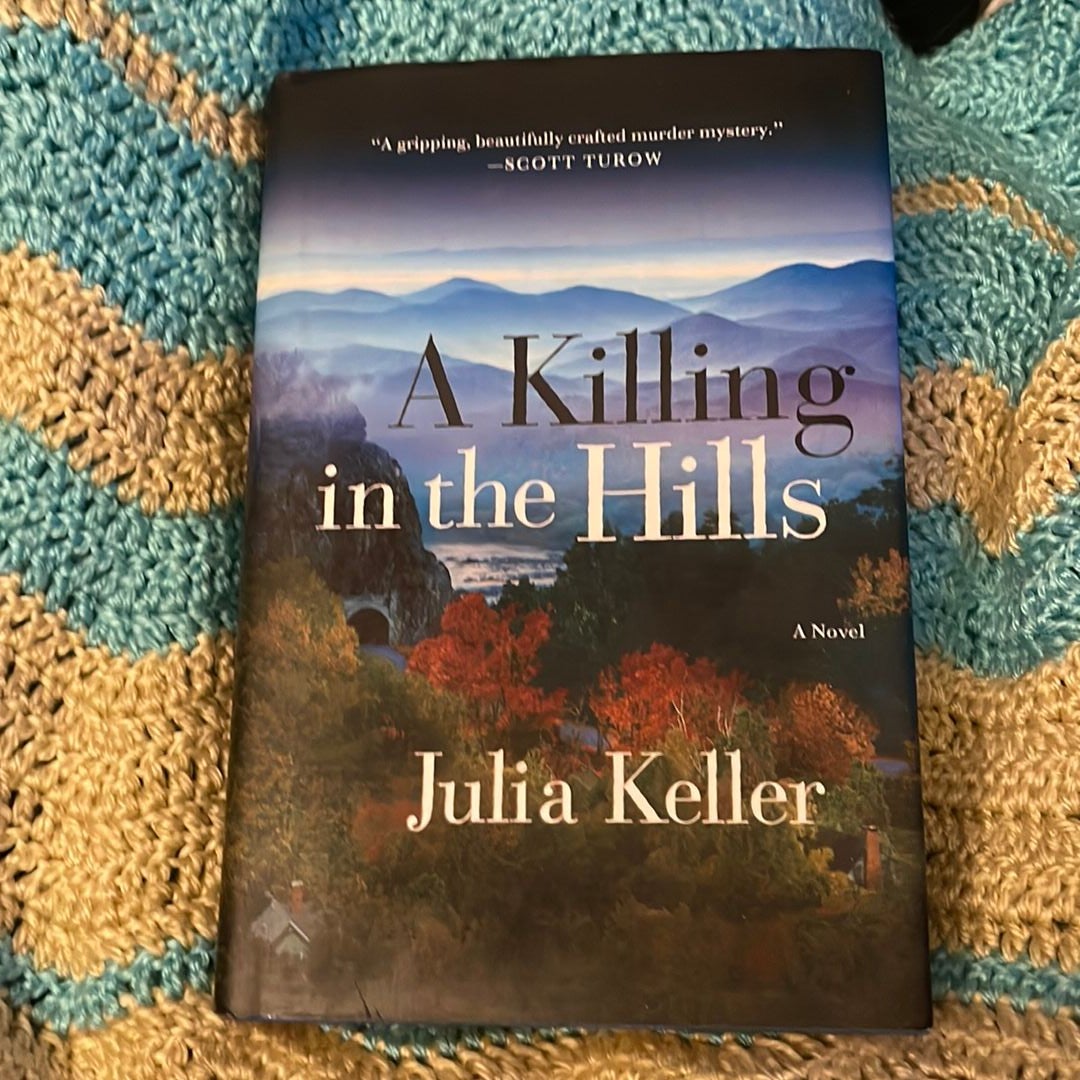 A Killing in the Hills