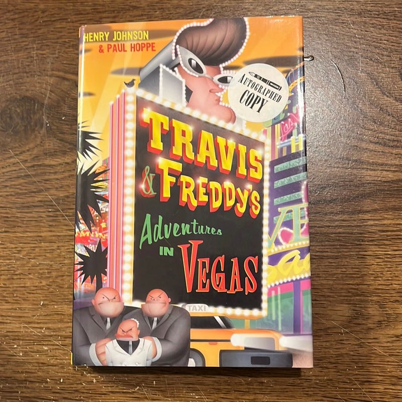 Travis and Freddy's Adventures in Vegas AUTOGRAPHED COPY