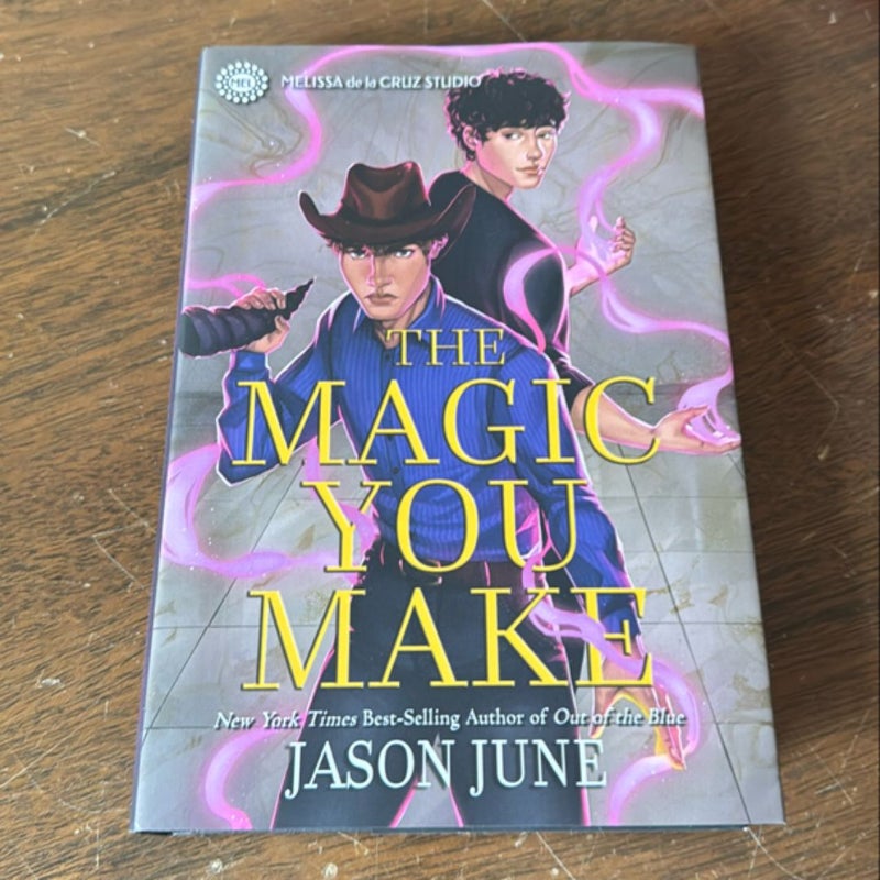 The Magic You Make