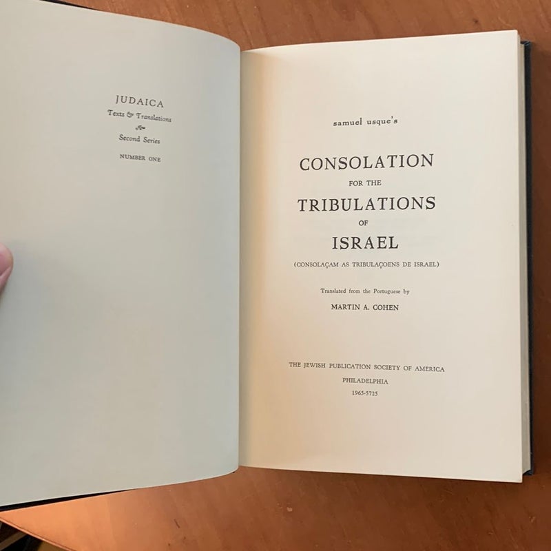 Samuel Usque’s Consolation for the Tribulations of Israel (1964 JPS Edition)