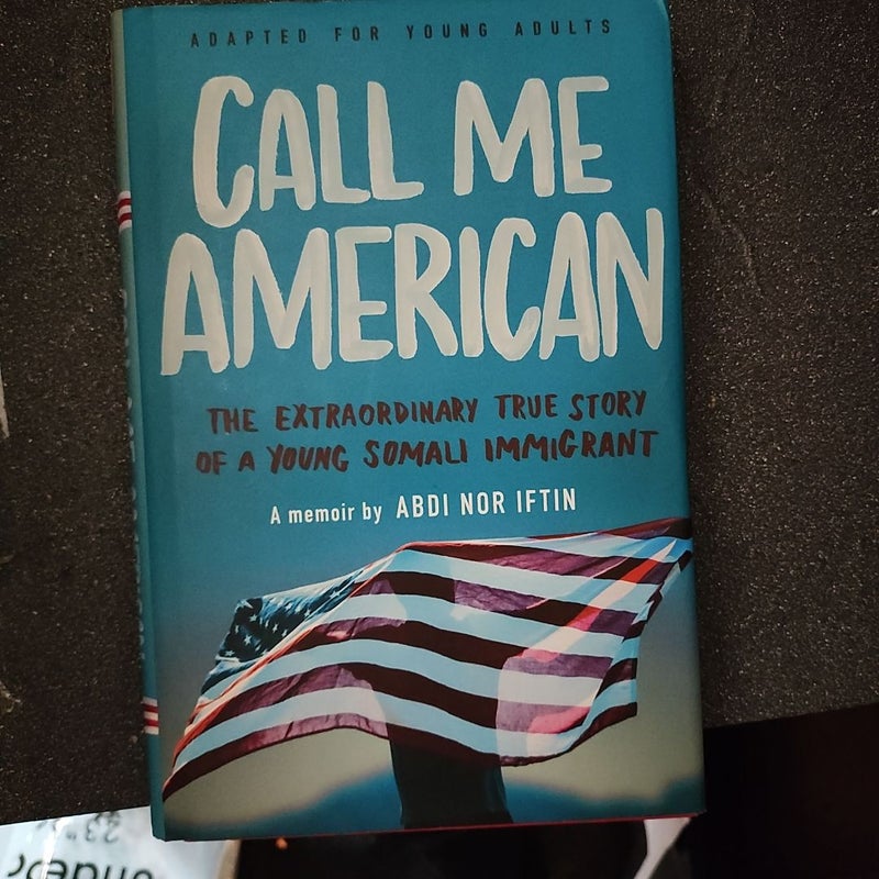 Call Me American (Adapted for Young Adults)