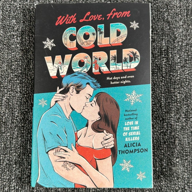With Love, from Cold World