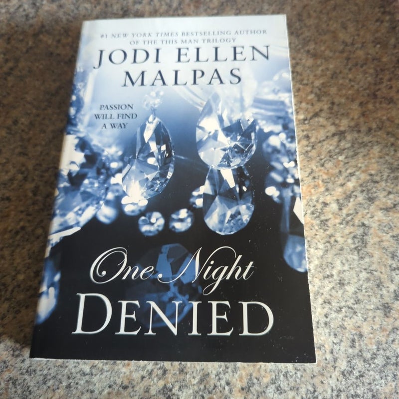 One Night: Denied