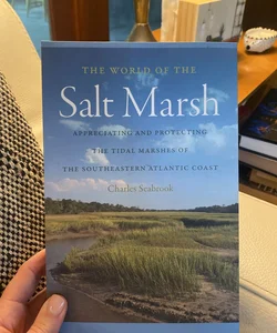 The World of the Salt Marsh