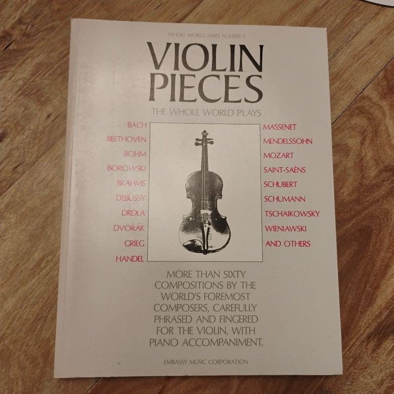 Violin Pieces the Whole World Plays