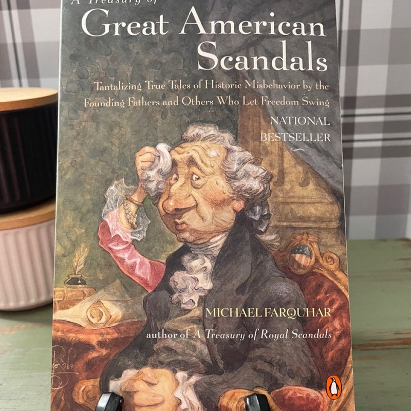 A Treasury of Great American Scandals