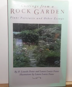 (First Edition) Cuttings from a Rock Garden
