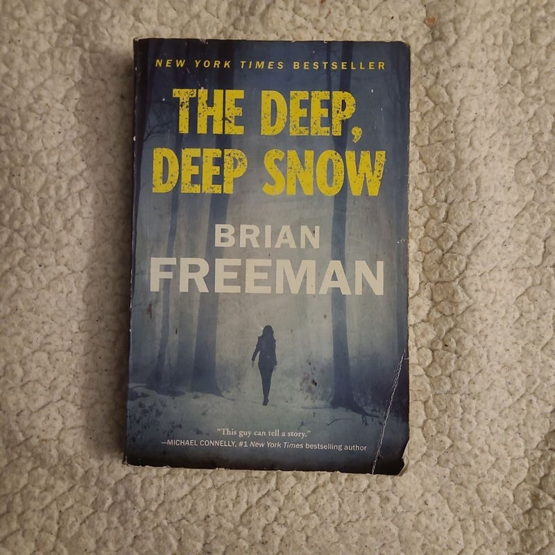 The Deep, Deep Snow