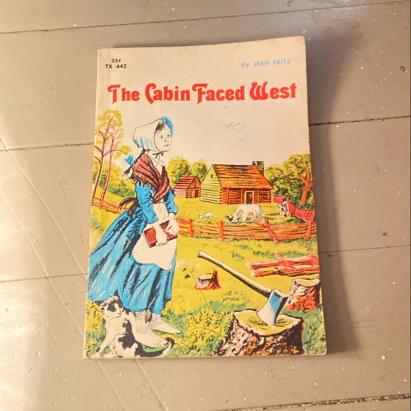The Cabin Faced West