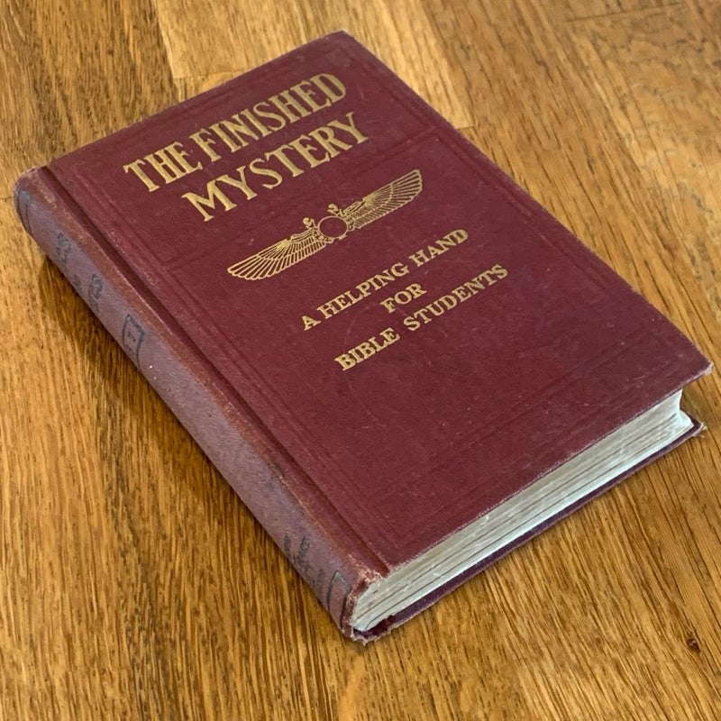 The Finished Mystery : Studies In The Scriptures 7