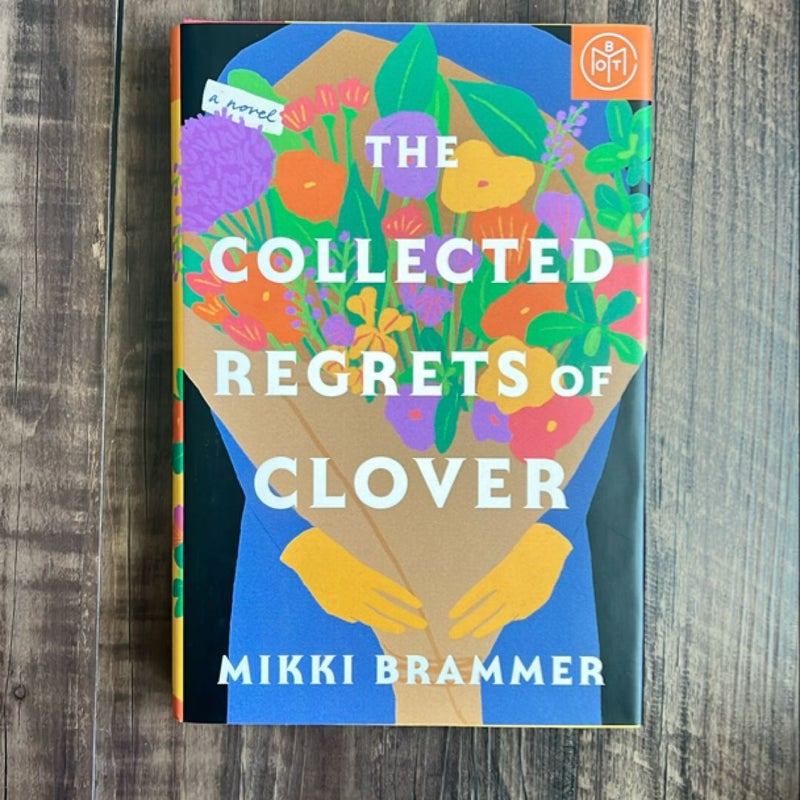 The Collected Regrets of Clover