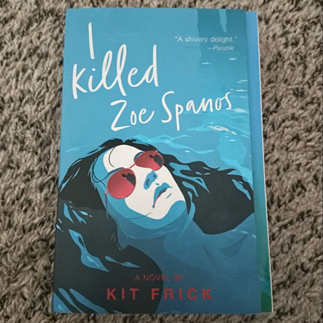 I Killed Zoe Spanos