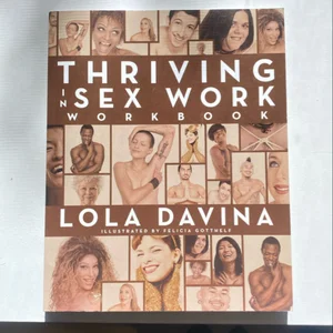 Thriving in Sex Work Workbook