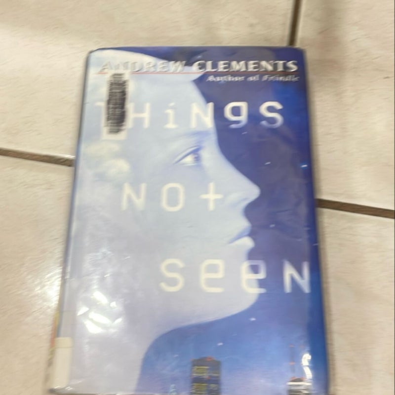 Things Not Seen