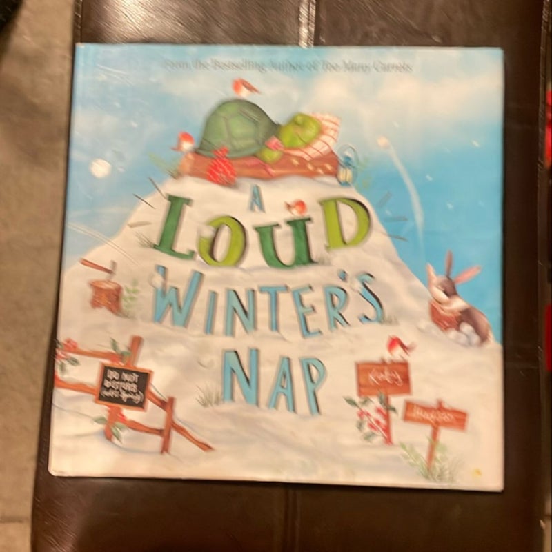 A Loud Winter's Nap