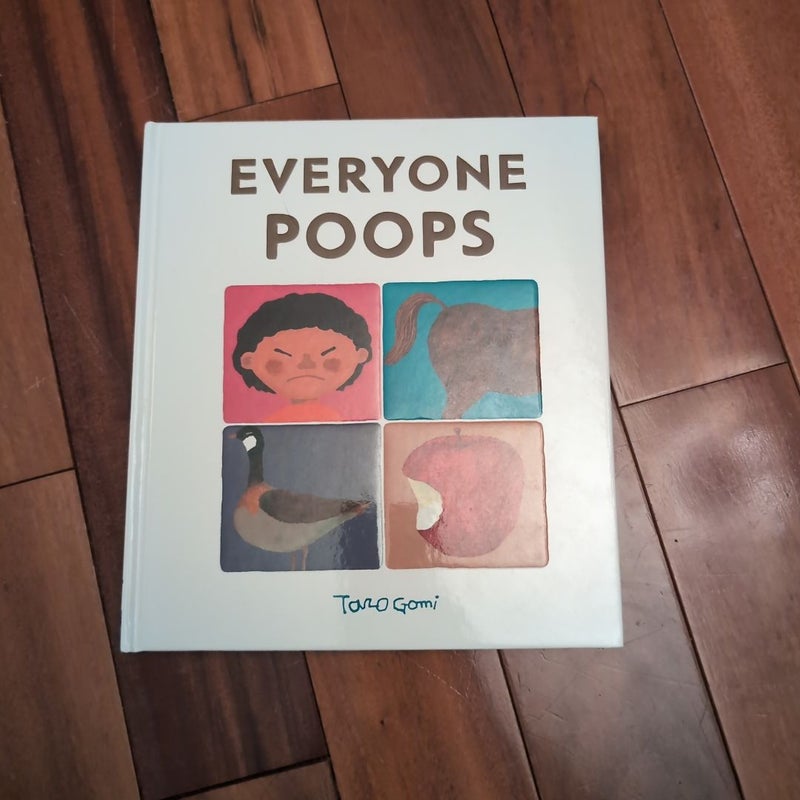 Everyone Poops