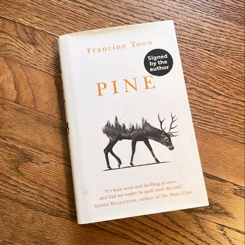 Pine (Signed by Author)