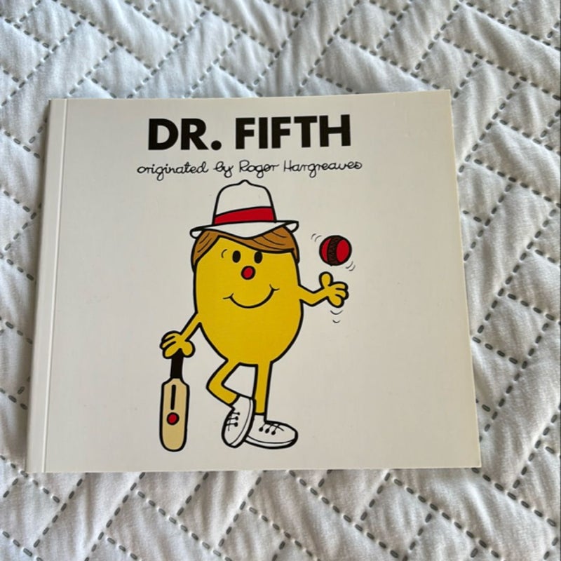 Dr. Fifth