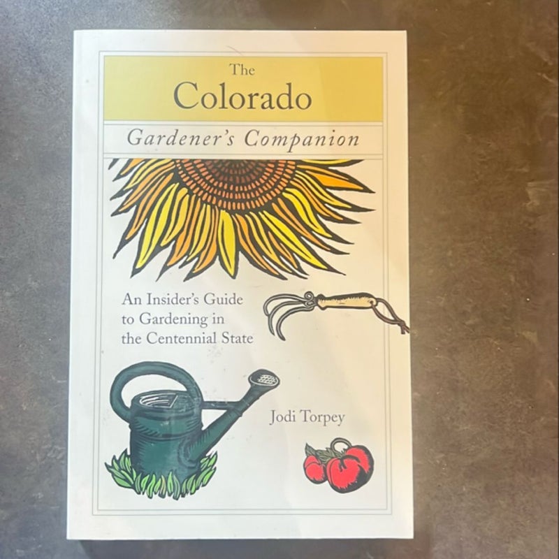 The Colorado Gardener's Companion