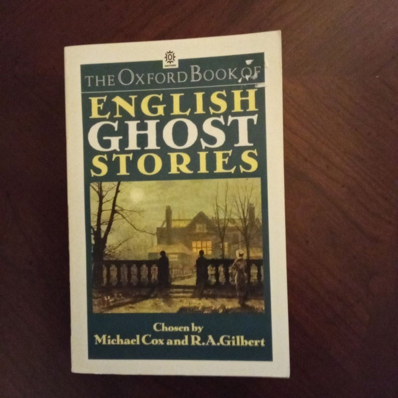 The Oxford Book of English Ghost Stories