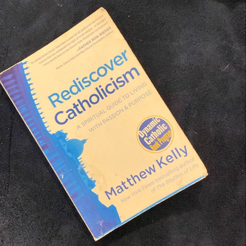 Rediscover Catholicism