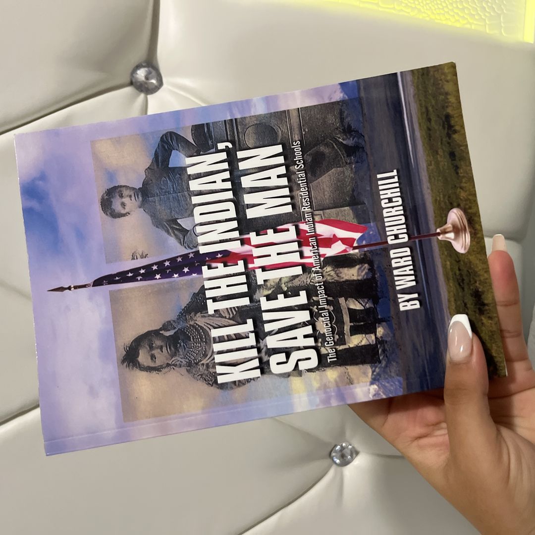 Kill the Indian, Save the Man