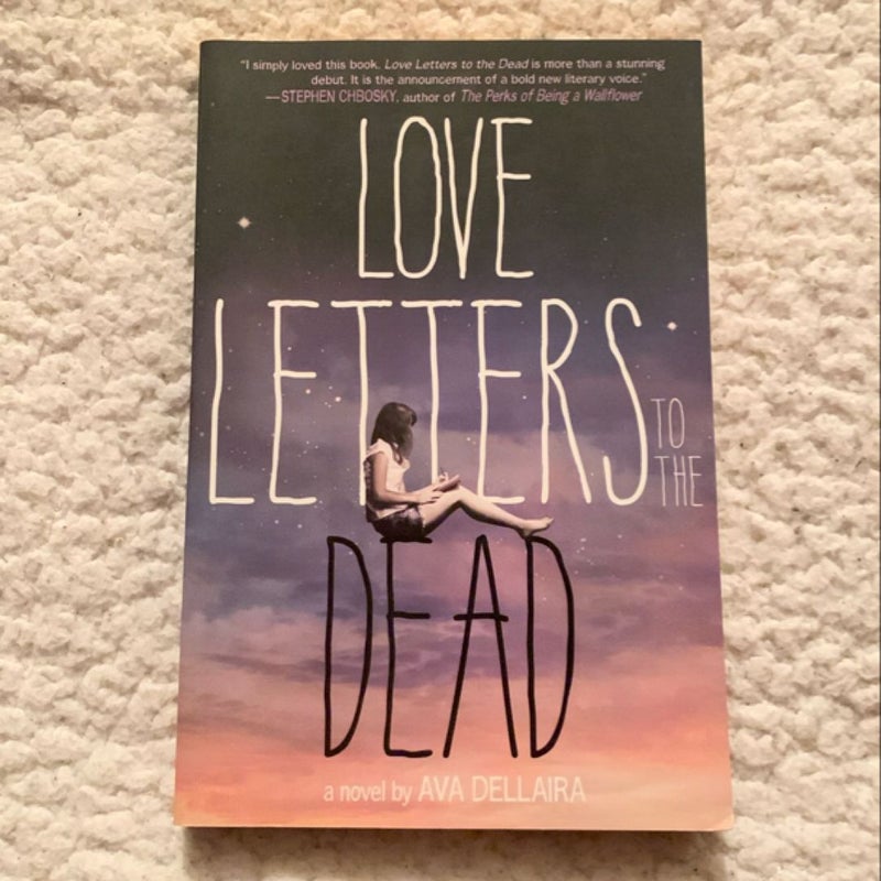 Love Letters to the Dead