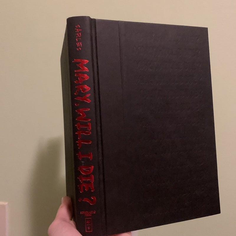 Mary, Will I Die? by Shawn Sarles, Hardcover Pangobooks