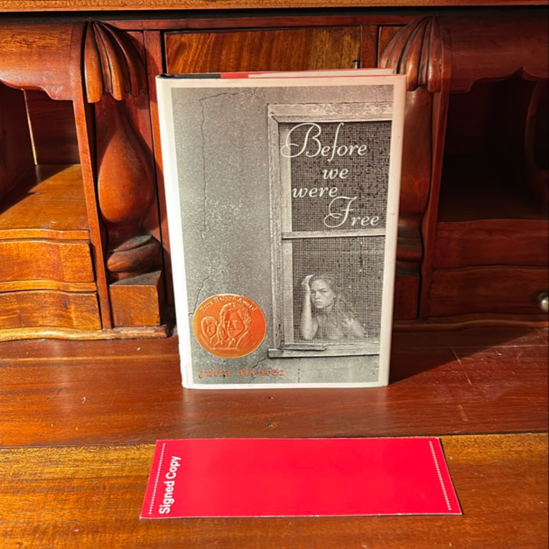 Before We Were Free (Signed 1st Ed)