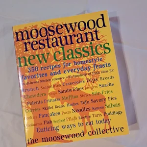 Moosewood Restaurant New Classics