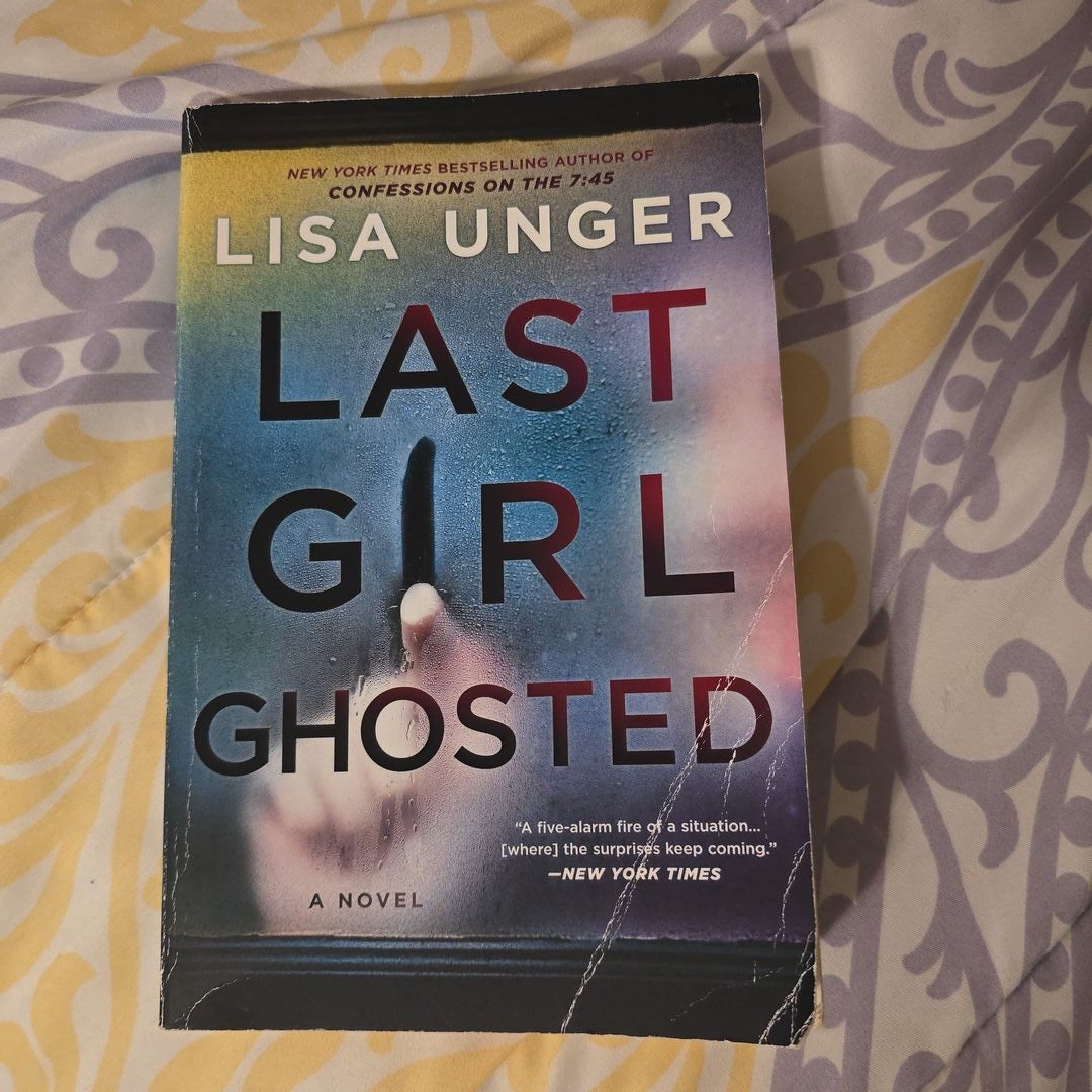 Last Girl Ghosted