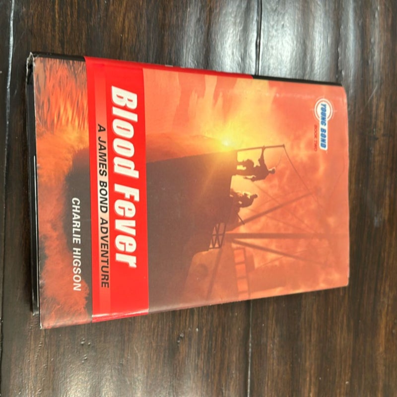 Blood Fever - a James Bond Adventure