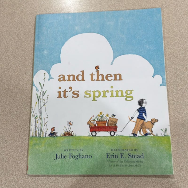 And Then It's Spring by Julie Fogliano, Paperback | Pangobooks