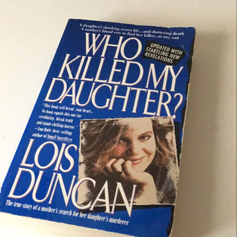 Who Killed My Daughter?