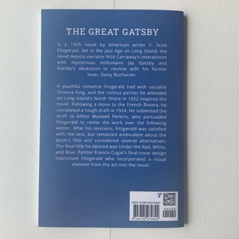The Great Gatsby: the Original 1925 Edition (a F. Scott Fitzgerald Classic Novel)