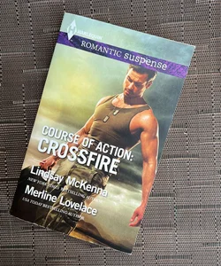 Course of Action: Crossfire