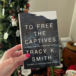 To Free the Captives