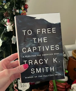 To Free the Captives